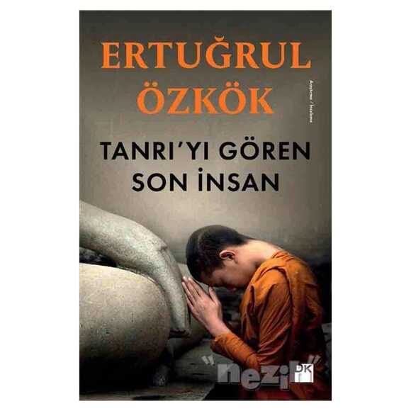 Tanrı’yı Gören Son İnsan