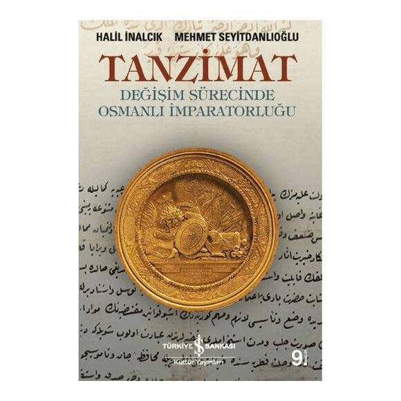 Tanzimat Değişim Sürecinde Osmanlı İmparatorluğu