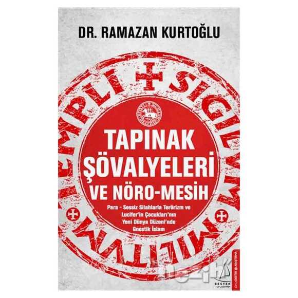 Tapınak Şövalyeleri ve Nöro-Mesih