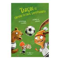 İş Bankası Kültür Yayınları - Tarçın ve Orman Futbol Şampiyonası