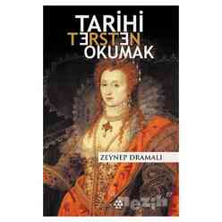 Yeditepe Yayınevi - Tarihi Tersten Okumak