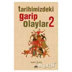 Maya - Tarihimizdeki Garip Olaylar - 2
