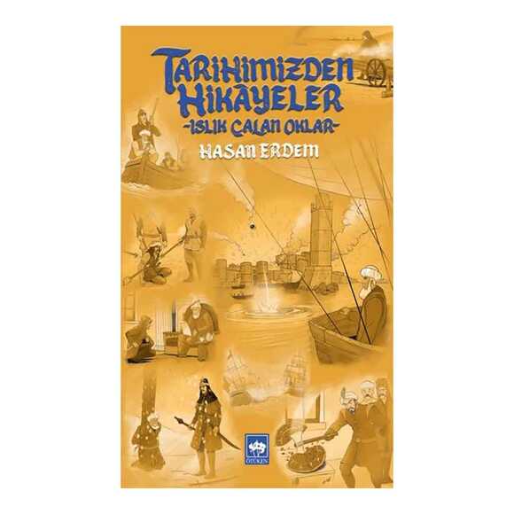 Tarihimizden Hikayeler