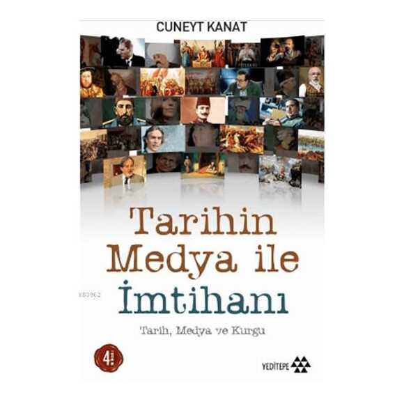 Tarihin Medya ile İmtihanı