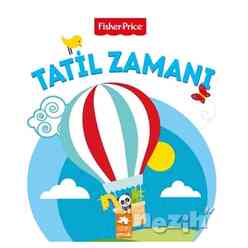 Tatil Zamanı - Fisher Price - Thumbnail