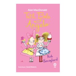 Sia Kitap - Tatlı Bela Angela - Kek Savaşları