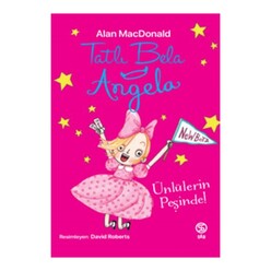 Sia Kitap - Tatlı Bela Angela - Ünlülerin Peşinde