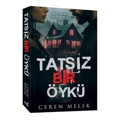 Tatsız Bir Öykü - Bir Varmış Bir Yokmuş - Thumbnail
