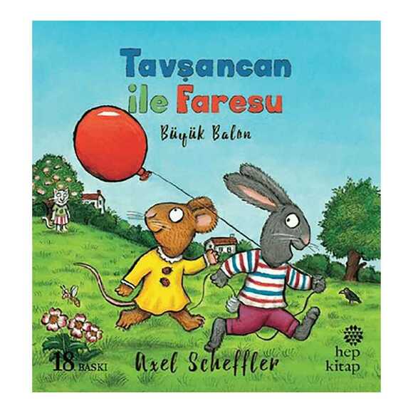 Tavşancan ile Faresu: Büyük Balon