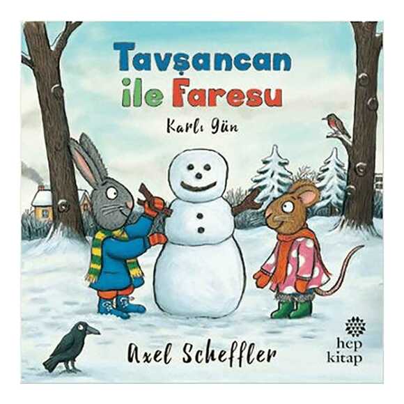 Tavşancan ile Faresu: Karlı Gün