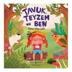 İş Bankası Kültür Yayınları - Tavuk, Teyzem Ve Ben