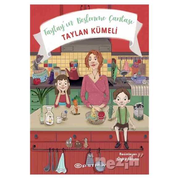 Taytay’ın Beslenme Çantası