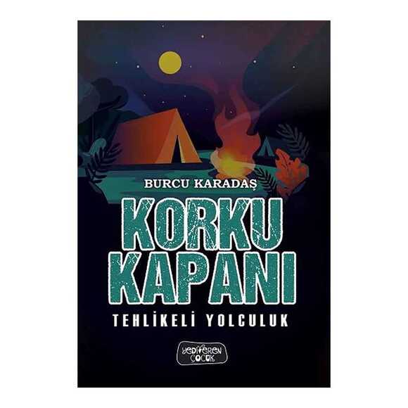 Tehlikeli Yolculuk - Korku Kapanı