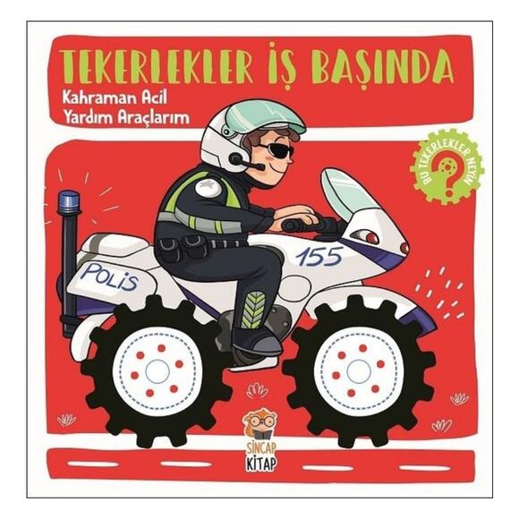Tekerlekler İş Başında - Kahraman Acil Yardım Araçlarım