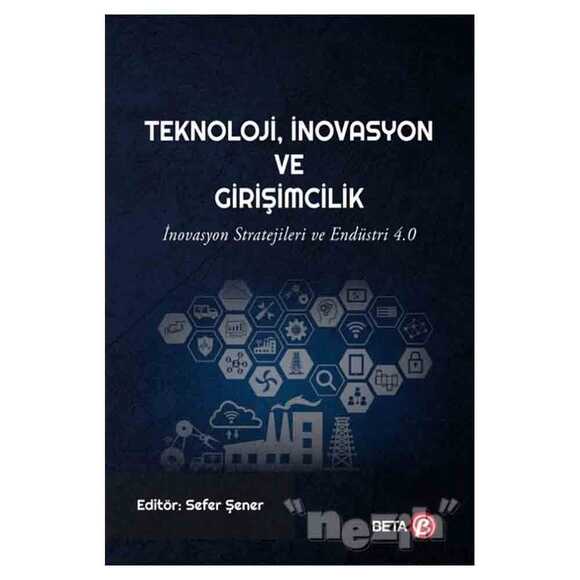 Teknoloji İnovasyon ve Girişimcilik