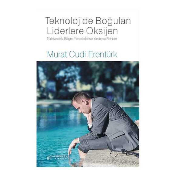 Teknolojide Boğulan Liderlere Oksijen