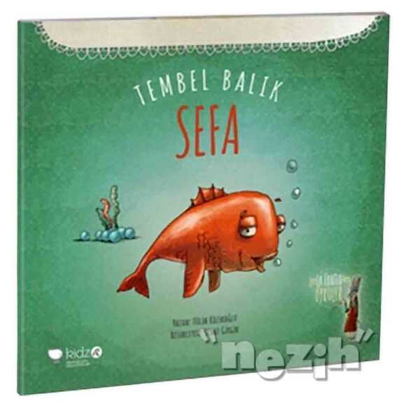 Tembel Balık Sefa