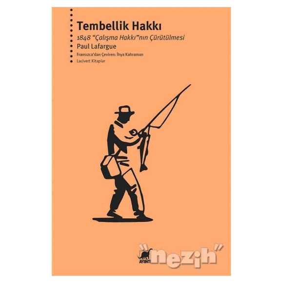 Tembellik Hakkı