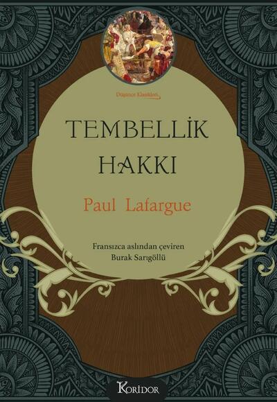  Tembellik Hakkı - Bez Ciltli