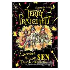 Terry Pratchett - Zamanı Ancak Sen Durdurabilirsin - Thumbnail