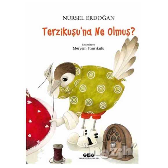 Terzikuşu’na Ne Olmuş?