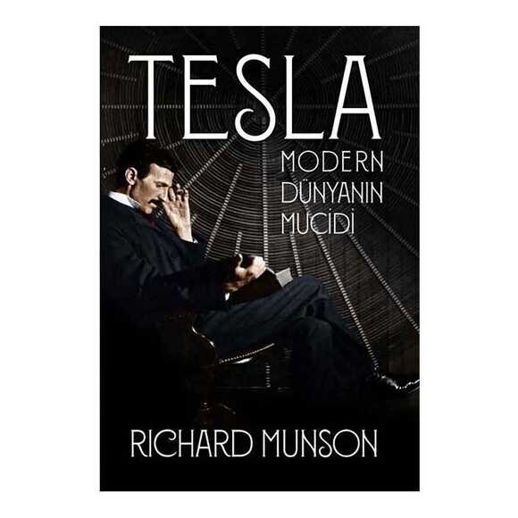 Tesla: Modern Dünyanın Mucidi