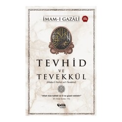 Çelik Yayınevi - Tevhid Ve Tevekkül