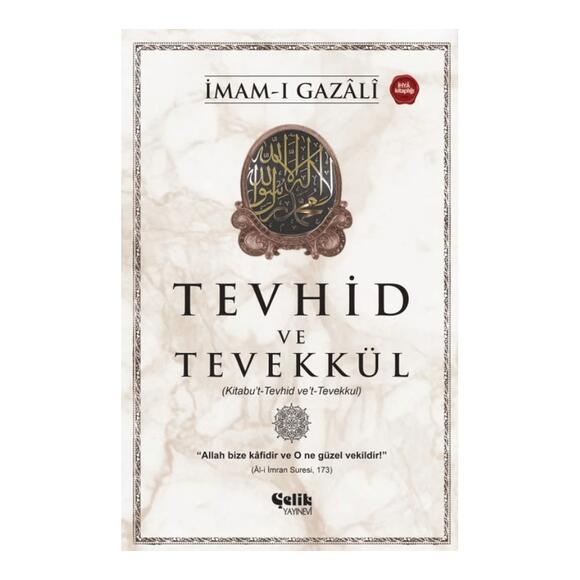 Tevhid Ve Tevekkül