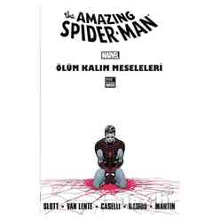 Marmara Çizgi - The Amazing Spider-Man Cilt 23: Ölüm Kalım Meseleleri