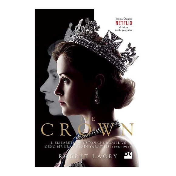 The Crown: II. Elizabeth, Winston Churchill Ve Genç Bir Kraliçenin Yaratılışı