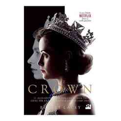 Doğan Kitap - The Crown: II. Elizabeth, Winston Churchill Ve Genç Bir Kraliçenin Yaratılışı