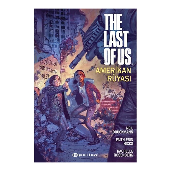 The Last Of Us: Amerikan Rüyası