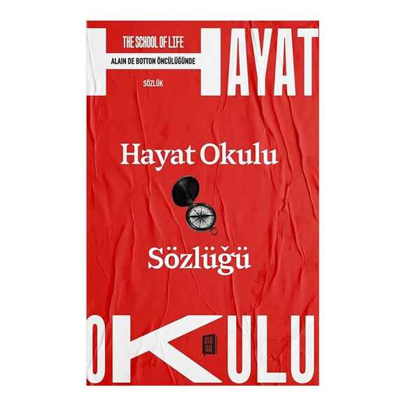 The School of Life - Hayat Okulu Sözlüğü - Alain de Botton Öncülüğünde