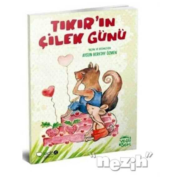 Tıkır’ın Çilek Günü