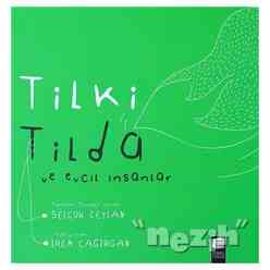 Tilki Tilda ve Evcil İnsanlar - Thumbnail