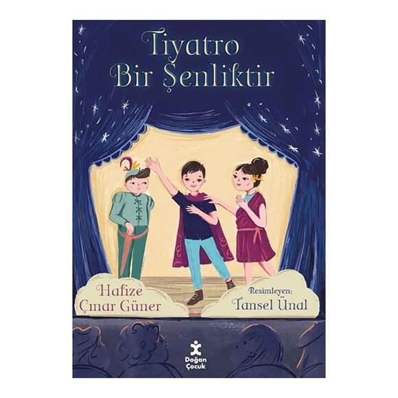 Tiyatro Bir Şenliktir