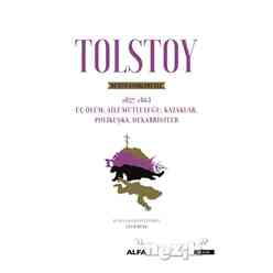 Alfa - Tolstoy - Bütün Eserleri 3