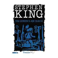 İnkılap Kitabevi - Tom Gordon’A Aşık Olan Kız