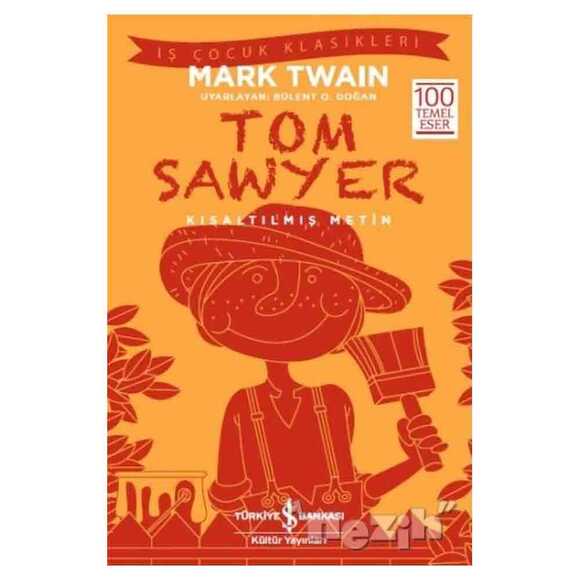 Tom Sawyer (Kısaltılmış Metin)