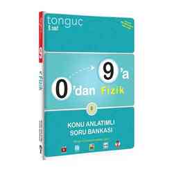 Tonguç 9. Sınıf 0’dan 9’a Fizik Konu Anlatımlı Soru Bankası - Thumbnail