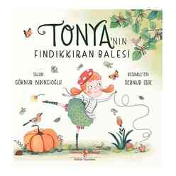 Tonya’nın Fındıkkıran Balesi - Thumbnail