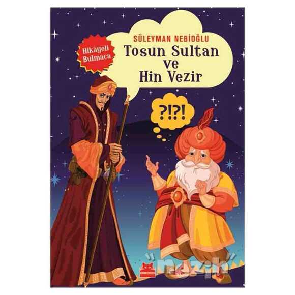 Tosun Sultan ve Hin Vezir
