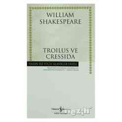 İş Bankası Kültür Yayınları - Troilus ve Cressida (Shakespeare)
