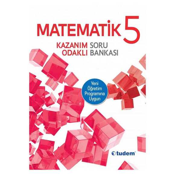 Tudem 5. Sınıf Matematik Kazanım Odaklı Soru Bankası