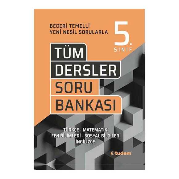 Tudem 5.sınıf Tüm Dersler Beceri Temelli Soru Bankası