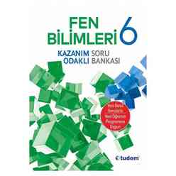 Tudem - Tudem 6. Sınıf Fen Bilimleri Kazanım Odaklı Soru Bankası