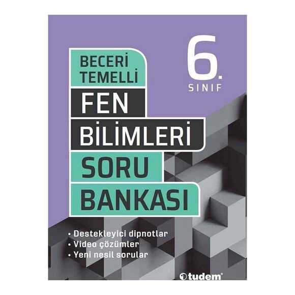 Tudem 6.sınıf Fen Bilimleri Beceri Temelli Soru Bankası