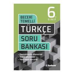 Tudem 6.sınıf Türkçe Beceri Temelli Soru Bankası 2021 - Thumbnail
