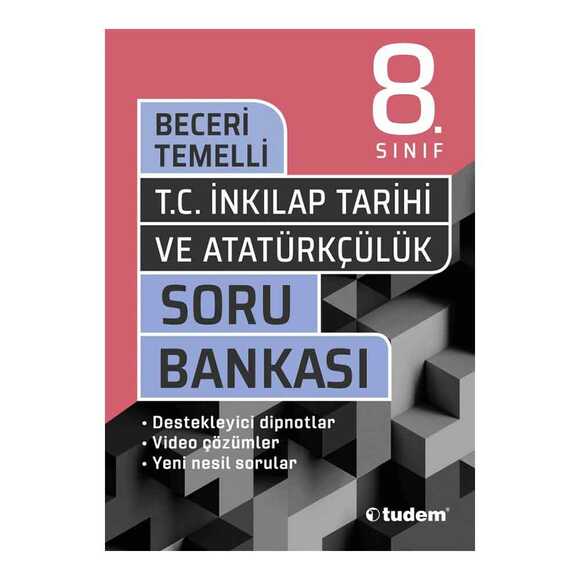 Tudem 8.Sınıf İnkılap Tarihi Beceri Temelli Soru Bankası 2021