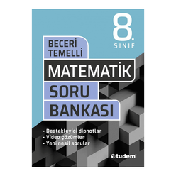 Tudem 8.Sınıf Matematik Beceri Temelli Soru Bankası 2021 - Thumbnail